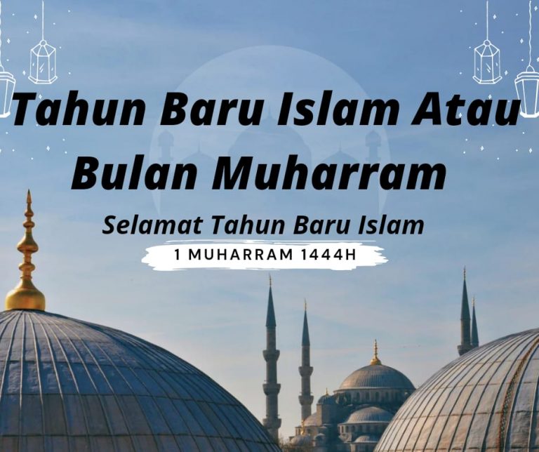 Tahun Baru Islam 1 Muharram 1444H